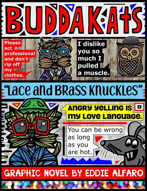 Lace and Brass Knuckles: The BuddaKats (Paperback)