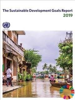 The Sustainable Development Goals Report 2019 (Paperback)