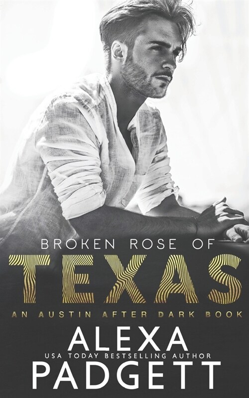 Broken Rose of Texas (Paperback)