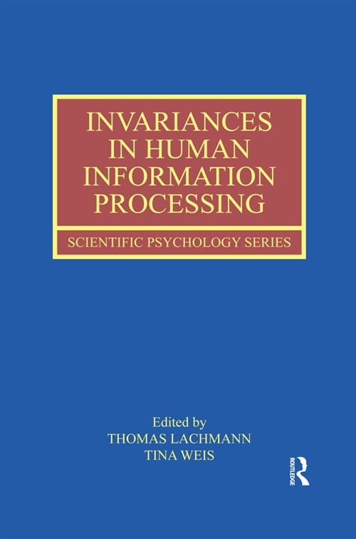 Invariances in Human Information Processing (Paperback)