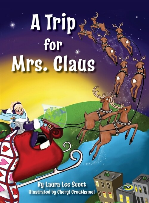 A Trip for Mrs. Claus (Hardcover)