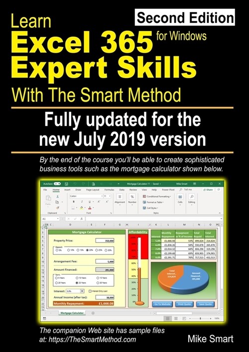 Learn Excel 365 Expert Skills with The Smart Method: Second Edition: updated for the July 2019 Semi-Annual version 1902 (Paperback, 2, Second Edition:)
