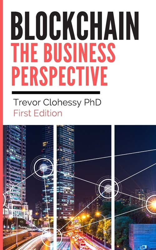 Blockchain The Business Perspective (Paperback)