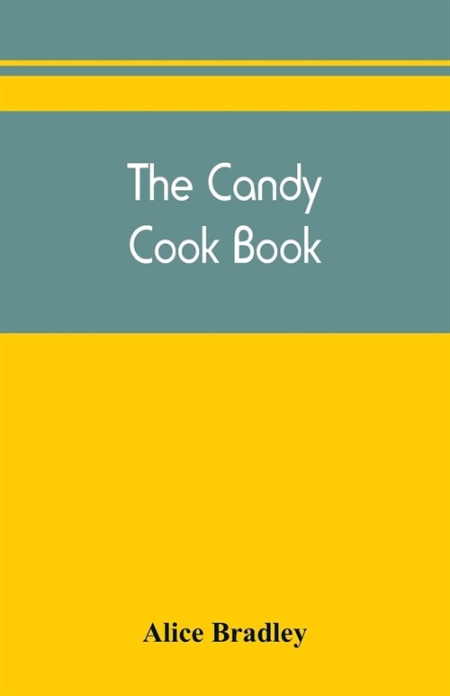 The candy cook book (Paperback)