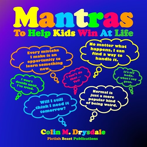 Mantras To Help Kids Win At Life (Paperback)