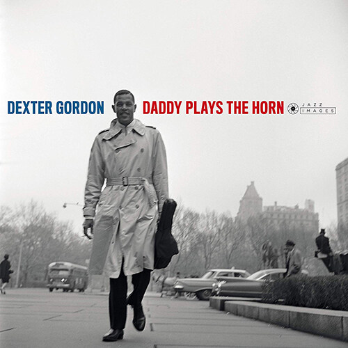 [수입] Dexter Gordon - Daddy Plays the Horn (+ 2 Bonus Tracks) [180g LP]