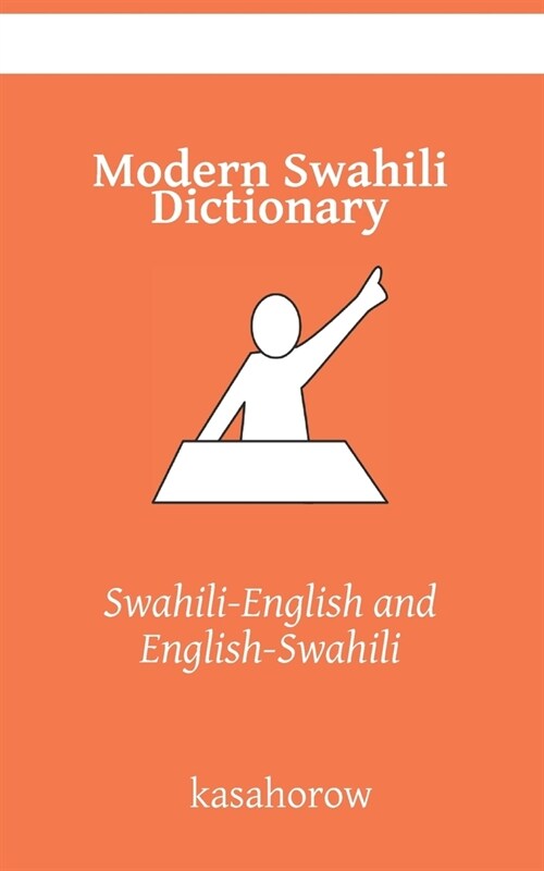 Modern Swahili Dictionary: Swahili-English, English-Swahili (Paperback)