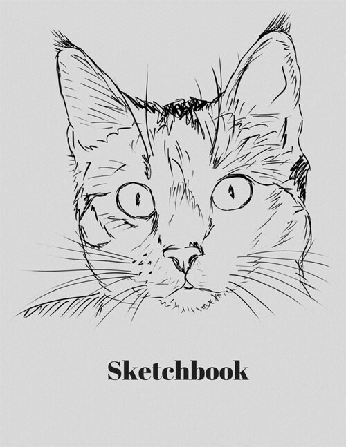 SketchBook: SketchBook: 8.5 x 11 size Cat -Sketchbook Journal White Unruled Drawing Paper -120 Pages, Durable Soft Cover - For Art (Paperback)