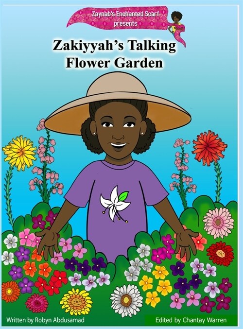 Zakiyyahs Talking Flower Garden (Hardcover)