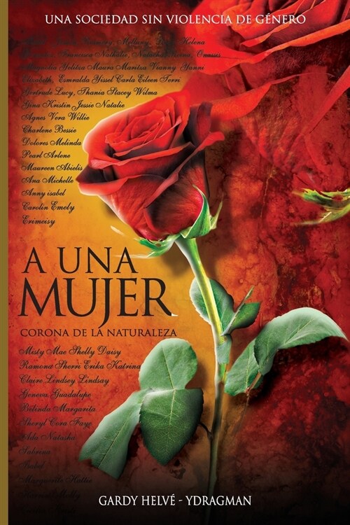 A una Mujer: Corona de la naturaleza (Paperback)