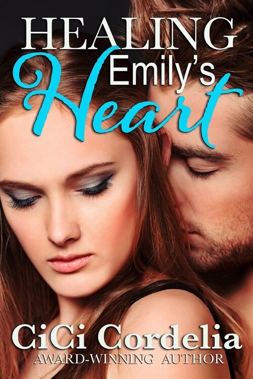 Healing Emilys Heart (Paperback)