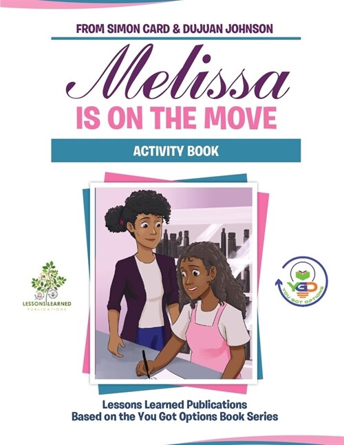 Melissa is on the Move Activity Book (Paperback)