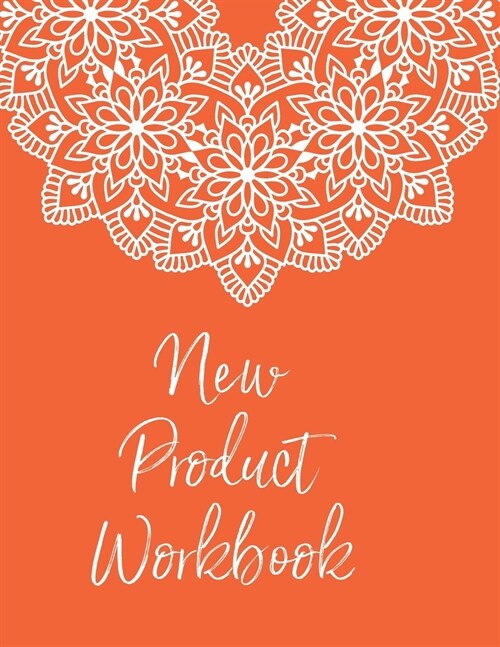 New Product Workbook: Product development workbook for makers, Etsy sellers, handmade sellers, creative e-commerce online businesses, craft (Paperback)