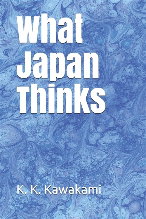 What Japan Thinks (Paperback)