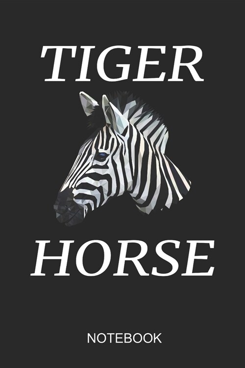 Tiger Horse Notebook: 6x9 110 Pages Dot-Grid Zebra Journal For Africa Lovers (Paperback)