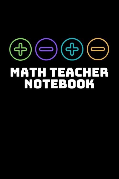 Math Teacher Notebook: Graph Paper Journal, Appreciation Day or Retirement Gift (Paperback)