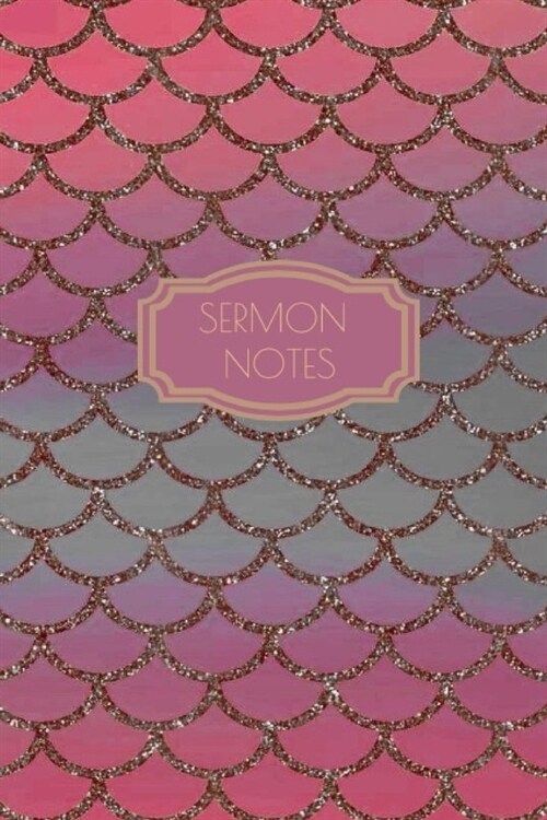 Sermon Notes: Purple Blue Pink Mermaid Effect Sermon Notes for Kids, Sermon Notebook for Women, Sermon Notes Journal for Ladies (Paperback)