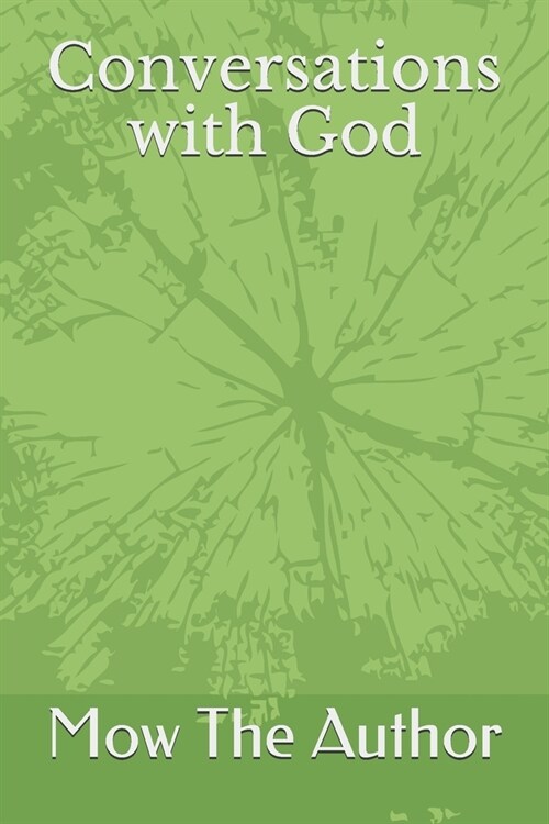 Conversations with God (Paperback)