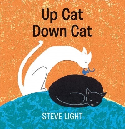 Up Cat Down Cat (Board Books)