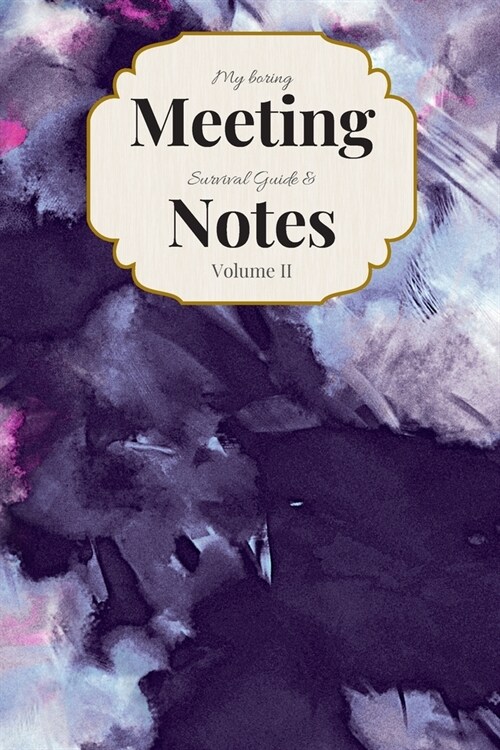 My Boring Meeting Survival Guide & Notes: 6x9 Meeting Notebook and Puzzle Book (Paperback)