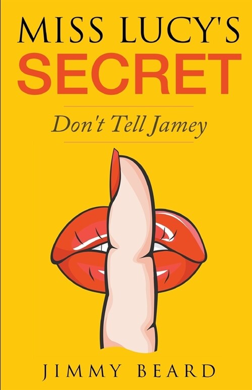 Miss Lucys Secret (Paperback)