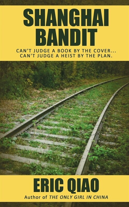 Shanghai Bandit (Paperback)