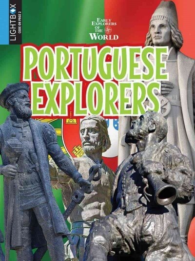 Portuguese Explorers (Library Binding)