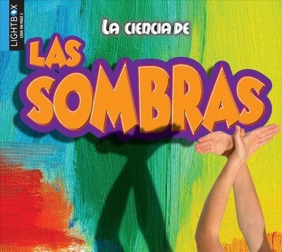 Las Sombras (Library Binding)