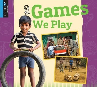 Games We Play (Library Binding)