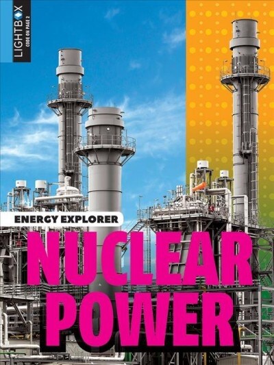 Nuclear Power (Library Binding)