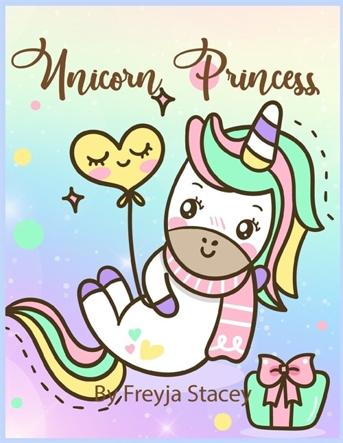 Unicorn Princess: Unicorn Coloring Books for Girls Ages 8-12 by Unicorn Princess (Paperback)