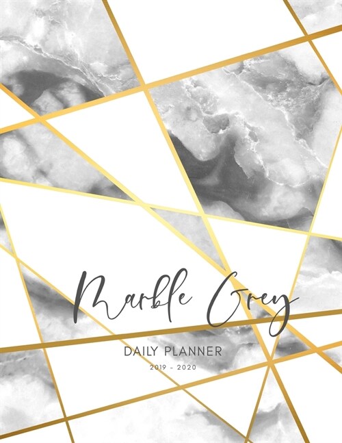 Planner July 2019- June 2020 Marble Grey Monthly Weekly Daily Calendar: Academic Hourly Organizer In 15 Minute Interval; Appointment Calendar With Add (Paperback)