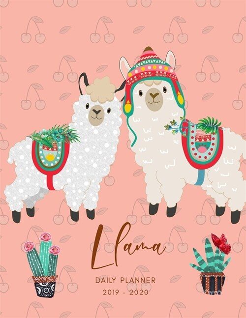 Planner July 2019- June 2020 Llamas Monthly Weekly Daily Calendar: Academic Hourly Organizer In 15 Minute Interval; Appointment Calendar With Address (Paperback)