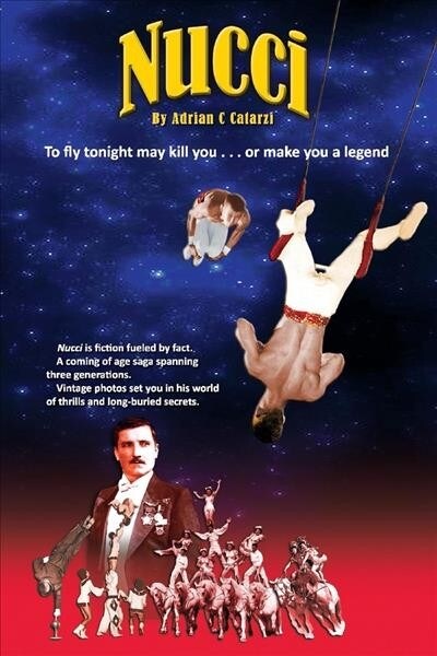 Nucci: 13th Flyer in History to Do a Triple Somersault Volume 1 (Paperback)