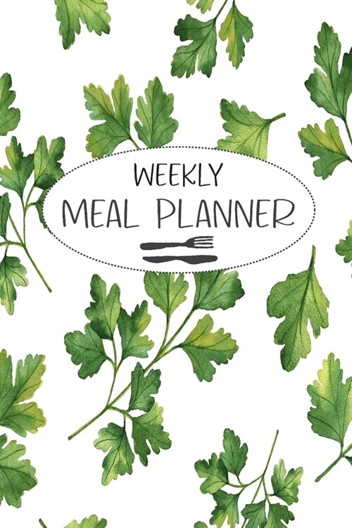 Weekly Meal Planner: 52 Week Meal Planner with Grocery List, Easy Meal Planning, Food Planner, Menu Planner, Shopping List, 6x9 Travel Size (Paperback)