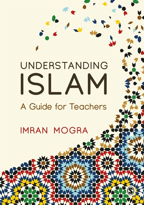 Understanding Islam : A Guide for Teachers (Paperback)