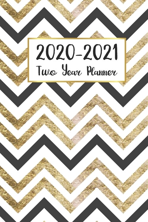2020-2021 Two Year Planner: Zig Zag Cover - 2020-2021 Two Year Monthly Calendar Pocket Planner - 24 Months with Holiday Jan 2020 to Dec 2021 - Pla (Paperback)