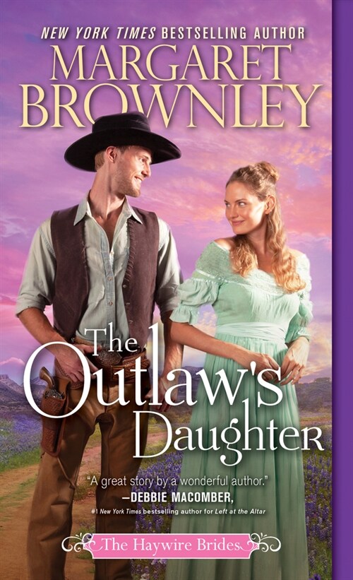 The Outlaws Daughter (Mass Market Paperback)