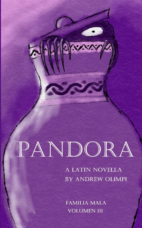 Pandora: A Latin Novella: (Familia Mala Vol. 3) (Paperback)