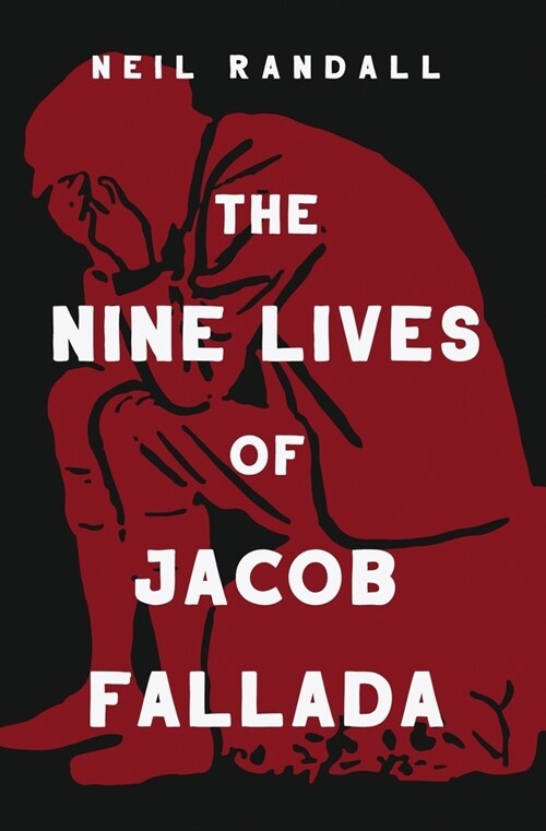 The Nine Lives of Jacob Fallada (Paperback)