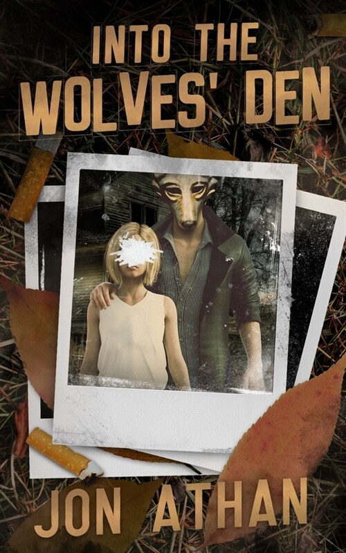 Into the Wolves Den (Paperback)