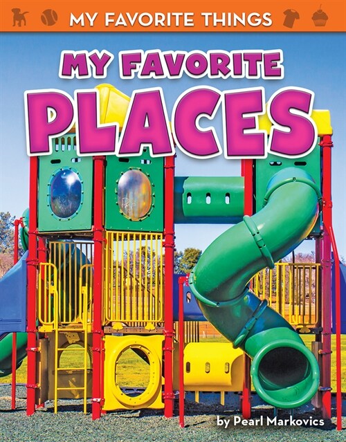 My Favorite Places (Paperback)