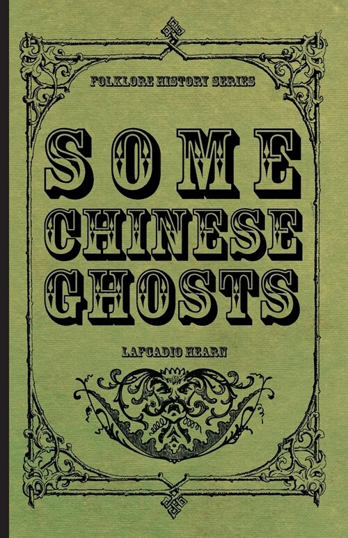 Some Chinese Ghosts (Paperback)