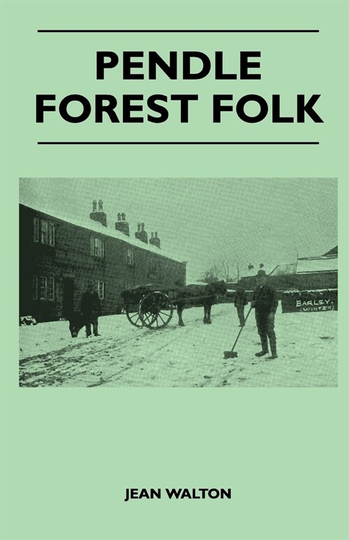 Pendle Forest Folk (Paperback)