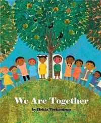 We Are Together (Hardcover)