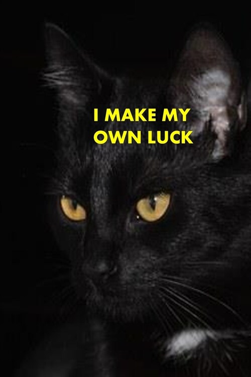 I Make My Own Luck (Paperback)