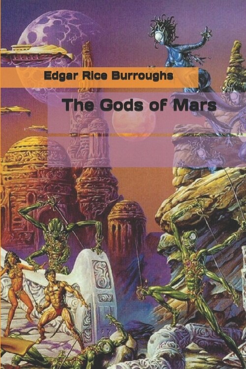 The Gods of Mars (Paperback)