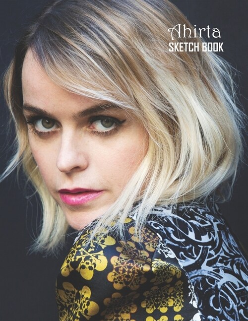 Sketch Book: Taryn Manning Sketchbook 129 pages, Sketching, Drawing and Creative Doodling Notebook to Draw and Journal 8.5 x 11 in (Paperback)