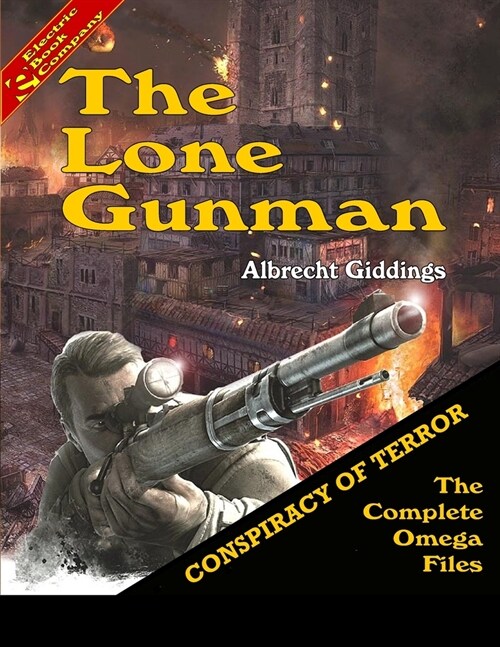 The Lone Gunman (Paperback)