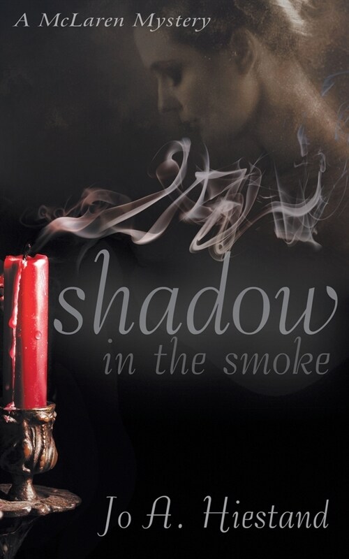 Shadow in the Smoke (Paperback)